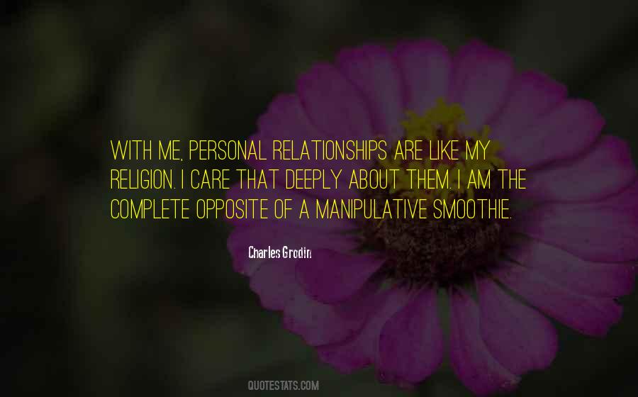 Quotes About Personal Relationships #1605702