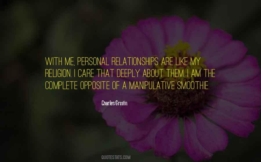 Quotes About Personal Relationships #1605702