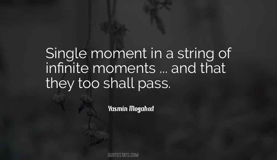 Quotes About Infinite Moments #1112072