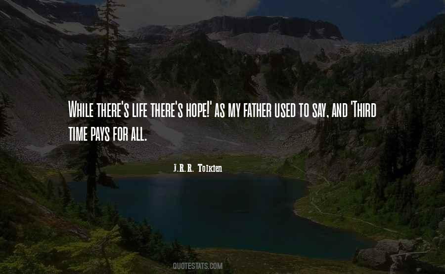 Quotes About Life Tolkien #1008381