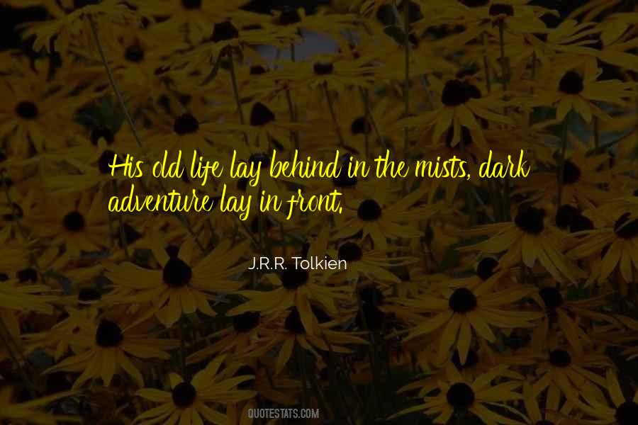 Quotes About Life Tolkien #293842