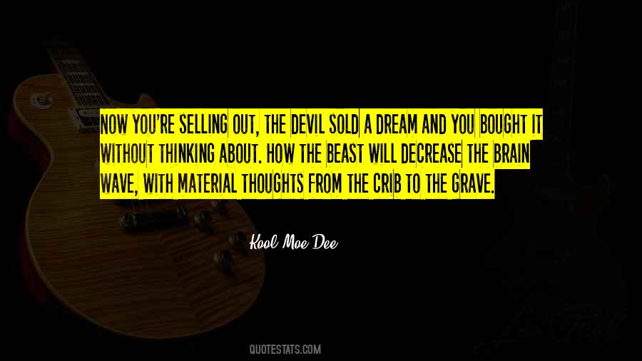 Quotes About Selling Out #877416