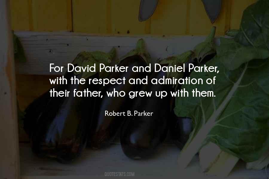 Respect And Admiration Quotes #1271528