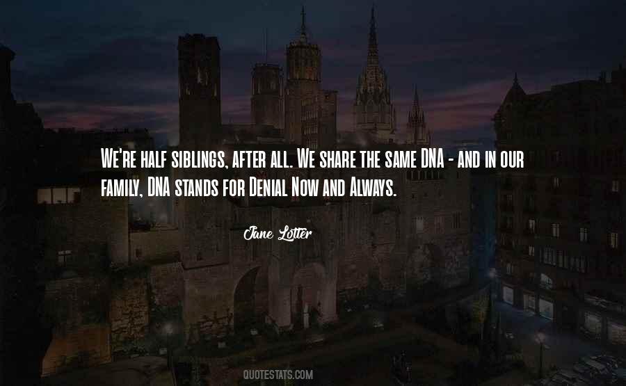 Quotes About Family To Share #1336504