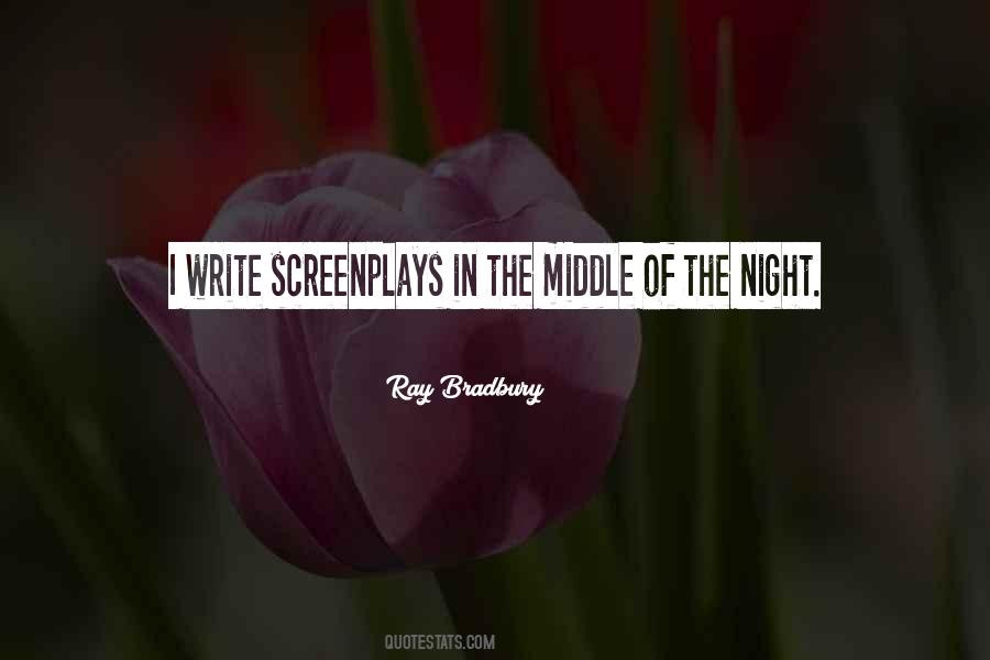 Quotes About The Middle Of The Night #1503197