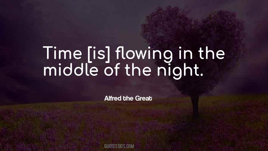 Quotes About The Middle Of The Night #1504637