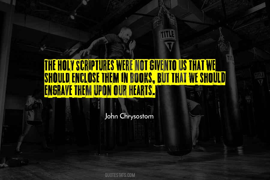 Quotes About Scriptures #1307149