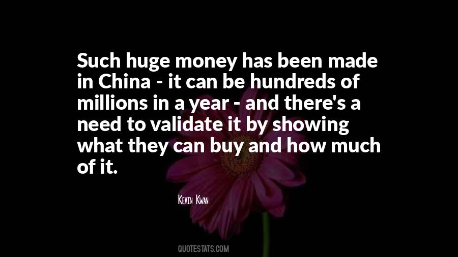 Quotes About Much Money #14870