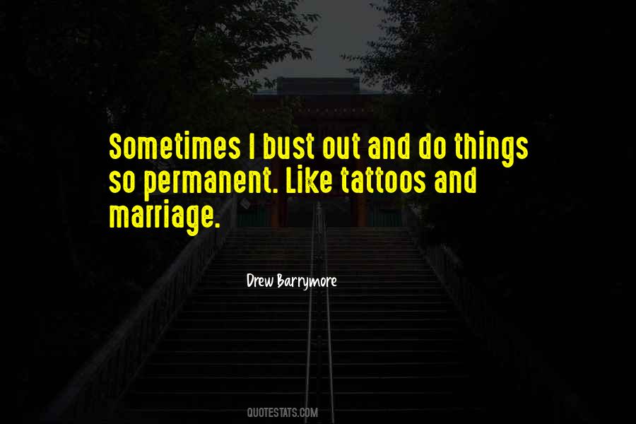 Quotes About Permanent Things #123071