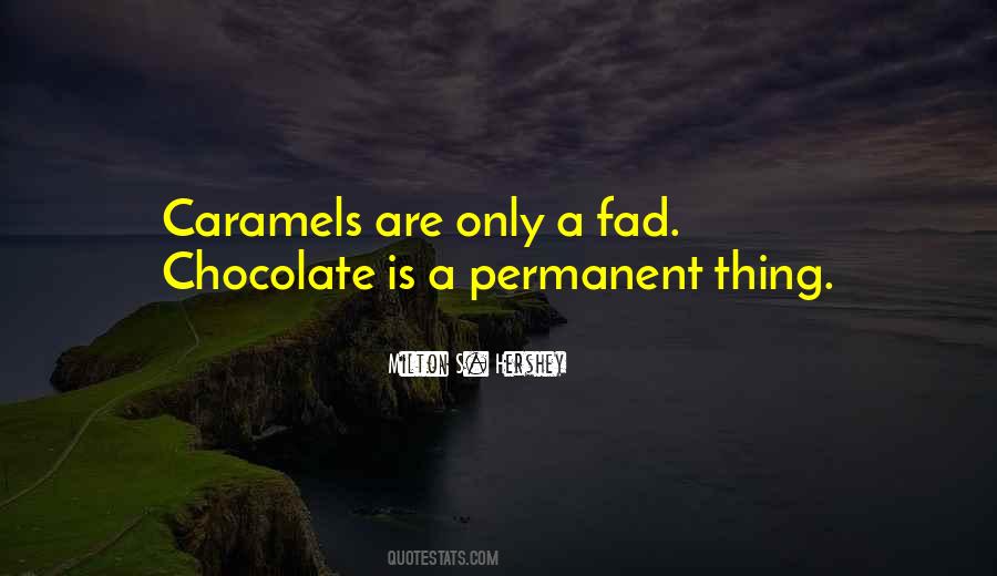 Quotes About Permanent Things #810857