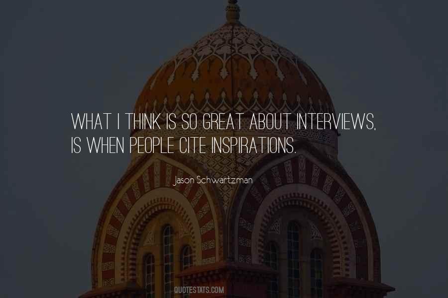 Quotes About Interviews #1062278