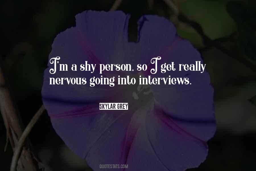 Quotes About Interviews #1290308