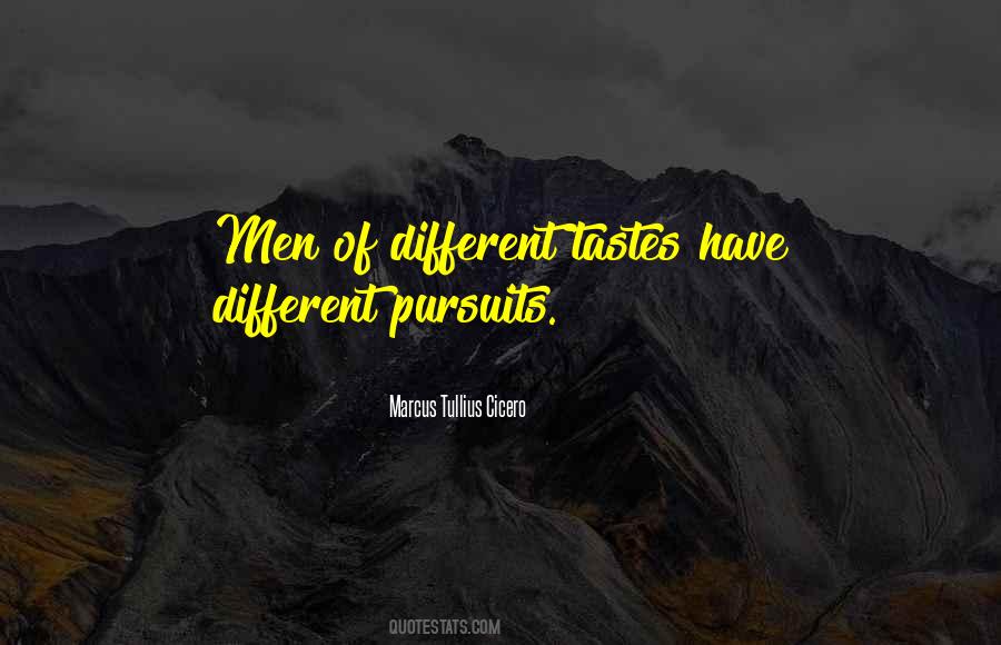 Quotes About Pursuits #1200379