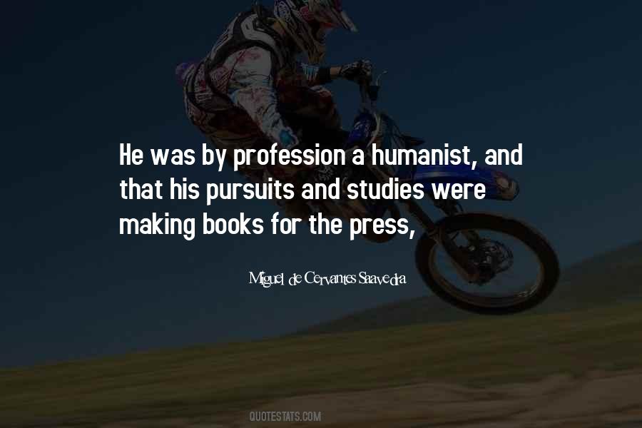 Quotes About Pursuits #458572 Quotes About Pursuits #458572