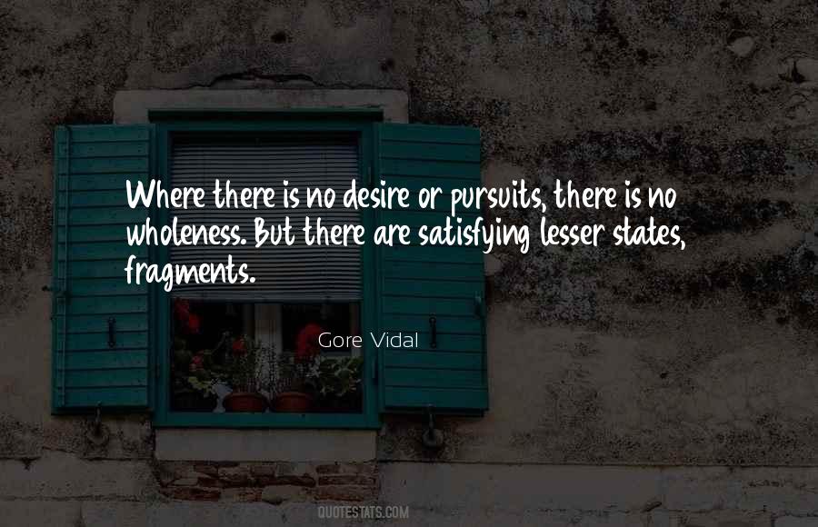 Quotes About Pursuits #614660 Quotes About Pursuits #614660