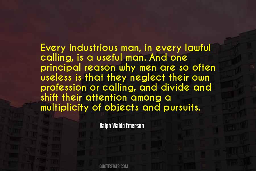 Quotes About Pursuits #617907 Quotes About Pursuits #617907