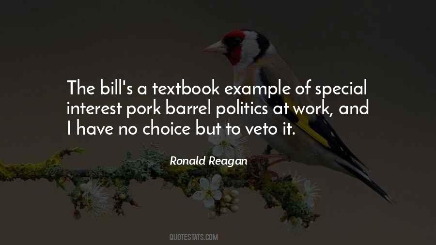 Quotes About Pork Barrel #817789