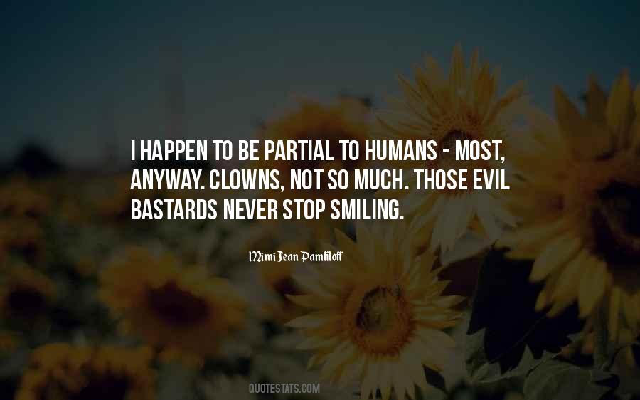 Quotes About Evil Clowns #1696005