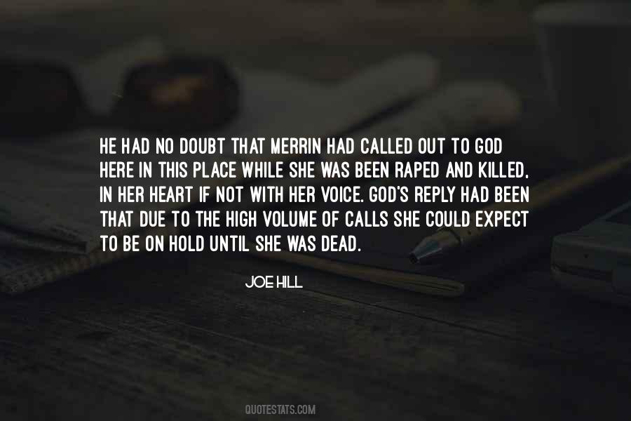 Quotes About God's Not Dead #503113