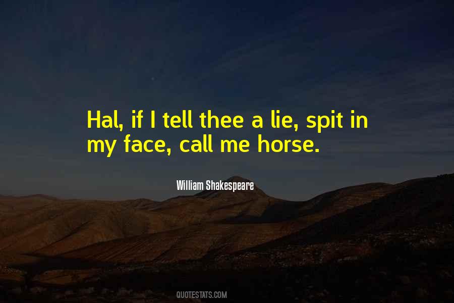 Tell Me A Lie Quotes #1273322