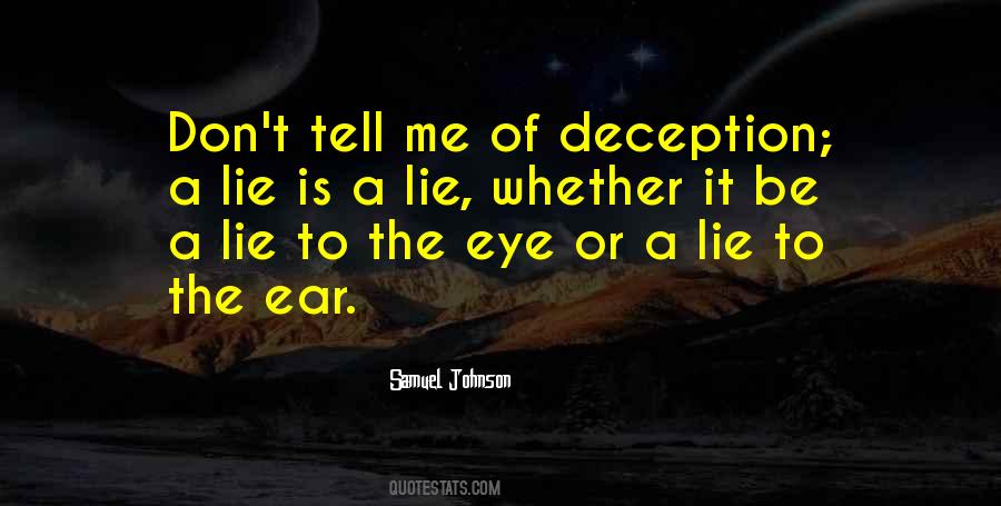 Tell Me A Lie Quotes #1819782