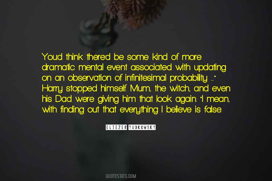 Quotes About Dramatic #1680329