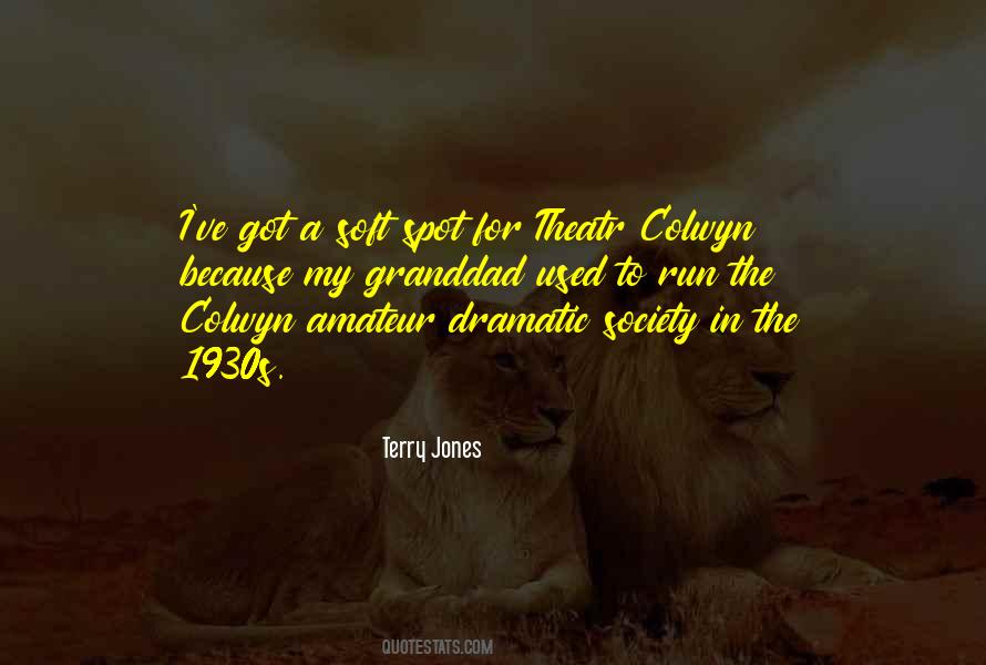 Quotes About Dramatic #1715049