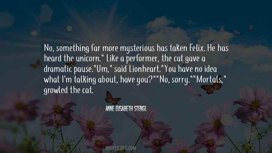 Quotes About Dramatic #1742640