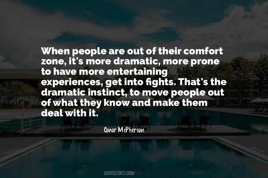 Quotes About Dramatic #1749004