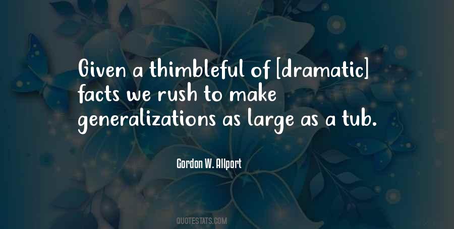 Quotes About Dramatic #1755732