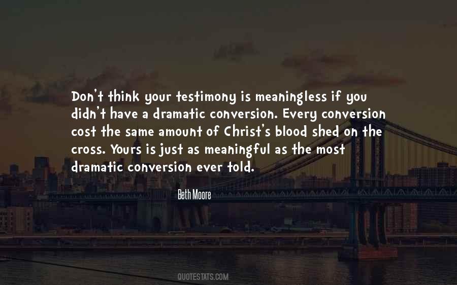 Quotes About Dramatic #1776244