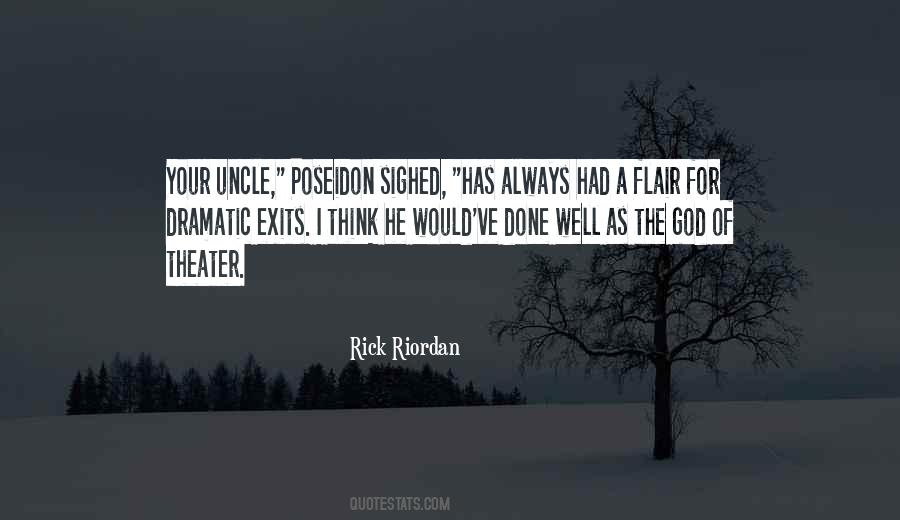 Quotes About Dramatic #1804476
