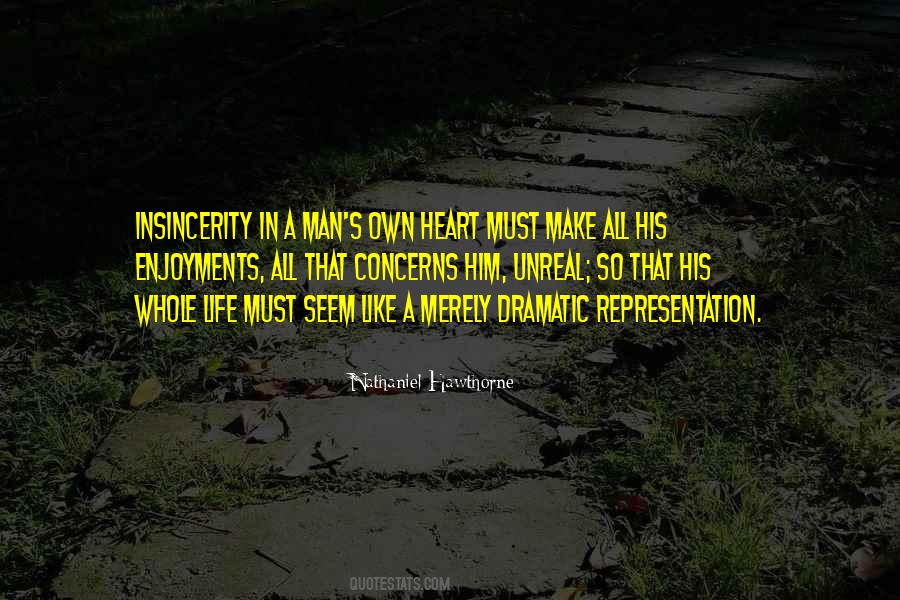 Quotes About Dramatic #1818303