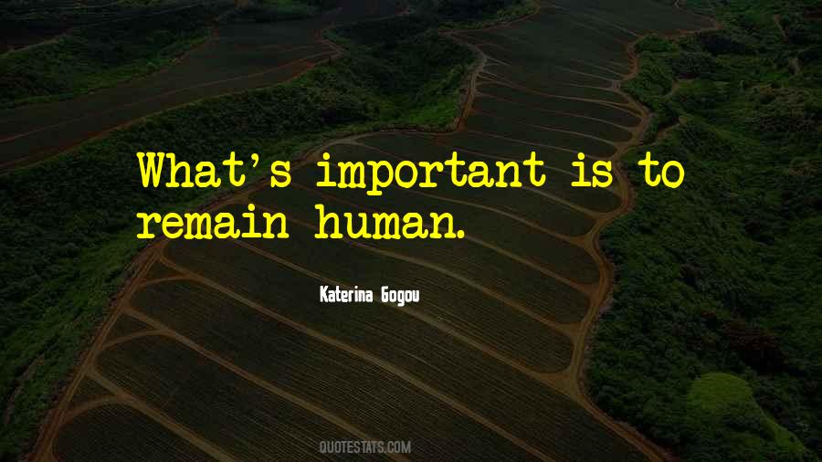 Quotes About The Importance Of Human Life #1608554