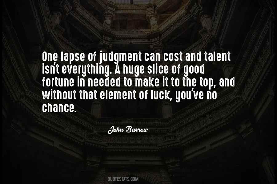 Quotes About Luck And Fortune #1680803