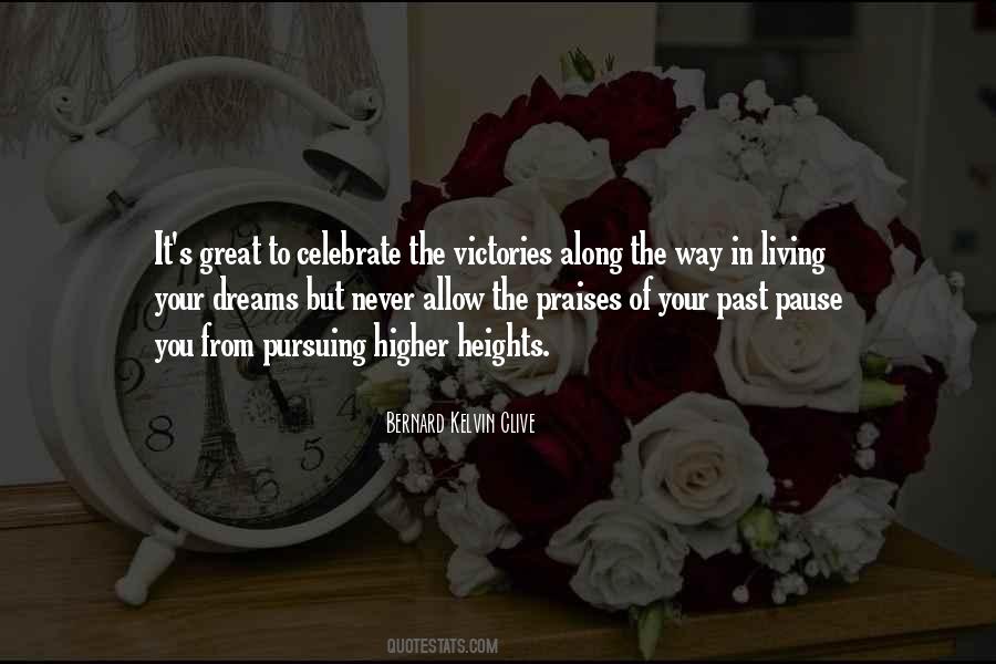 Quotes About Pursuing My Dreams #105499