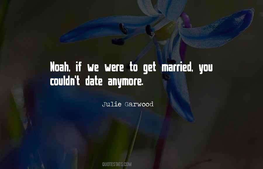 Quotes About Get Married #1201383