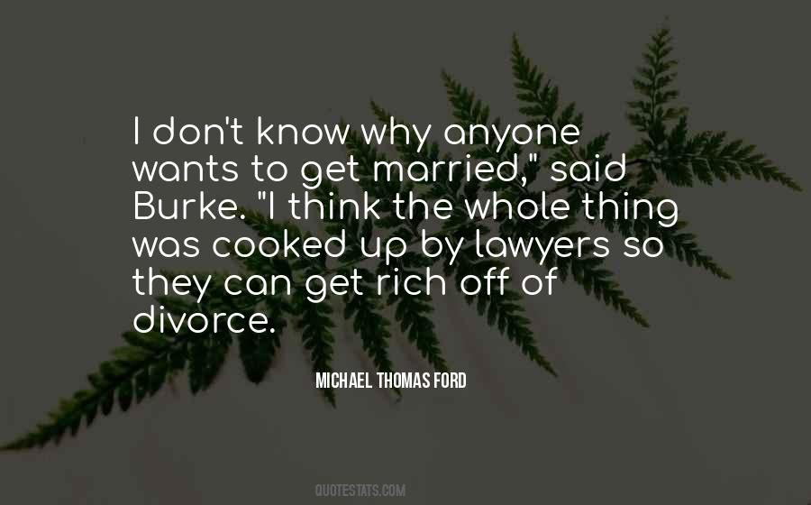 Quotes About Get Married #1207525