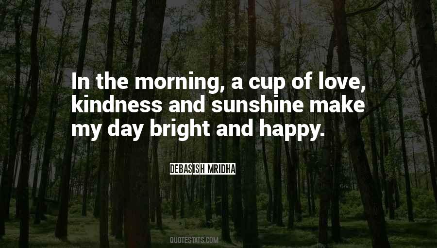 Quotes About Intelligence And Kindness #344134