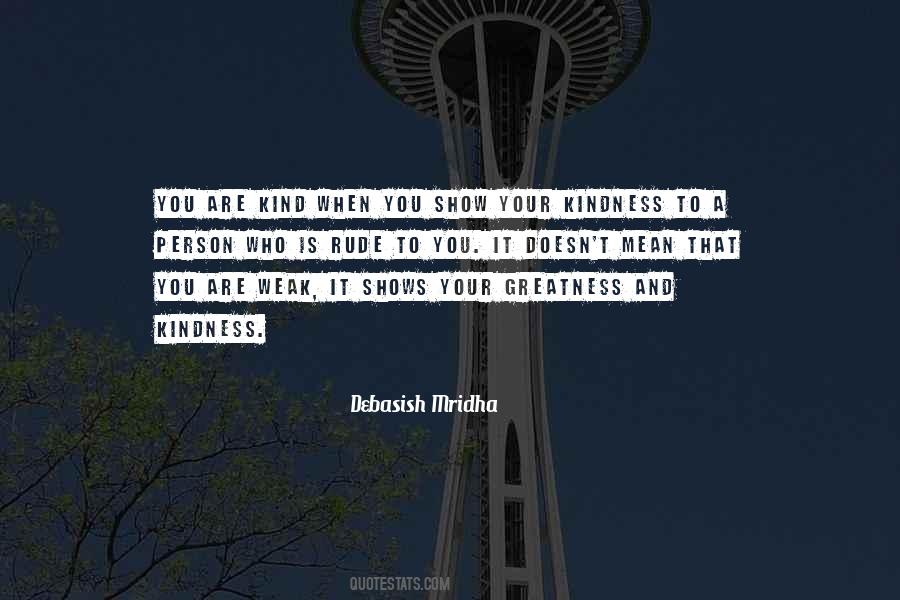 Quotes About Intelligence And Kindness #481800