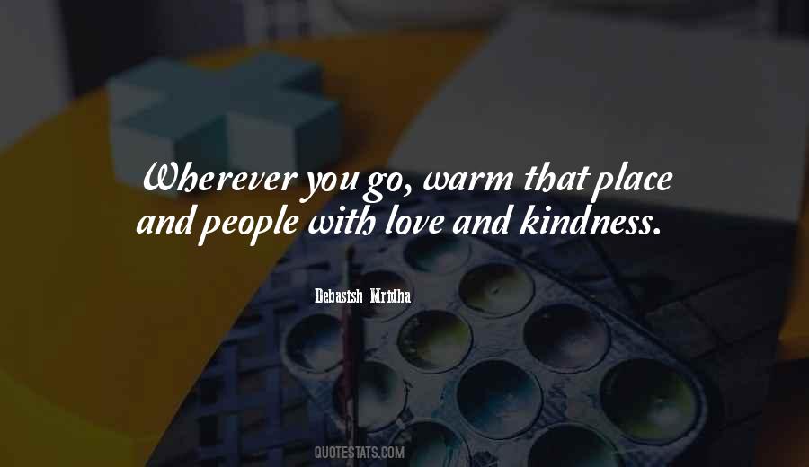 Quotes About Intelligence And Kindness #601164