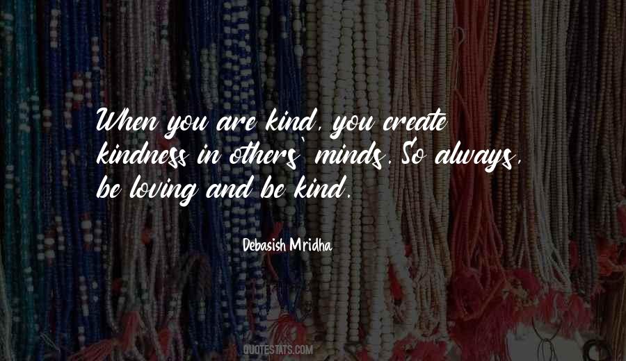 Quotes About Intelligence And Kindness #870016