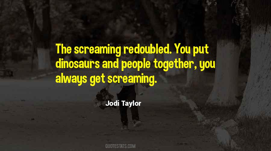 Quotes About Screaming #1280484