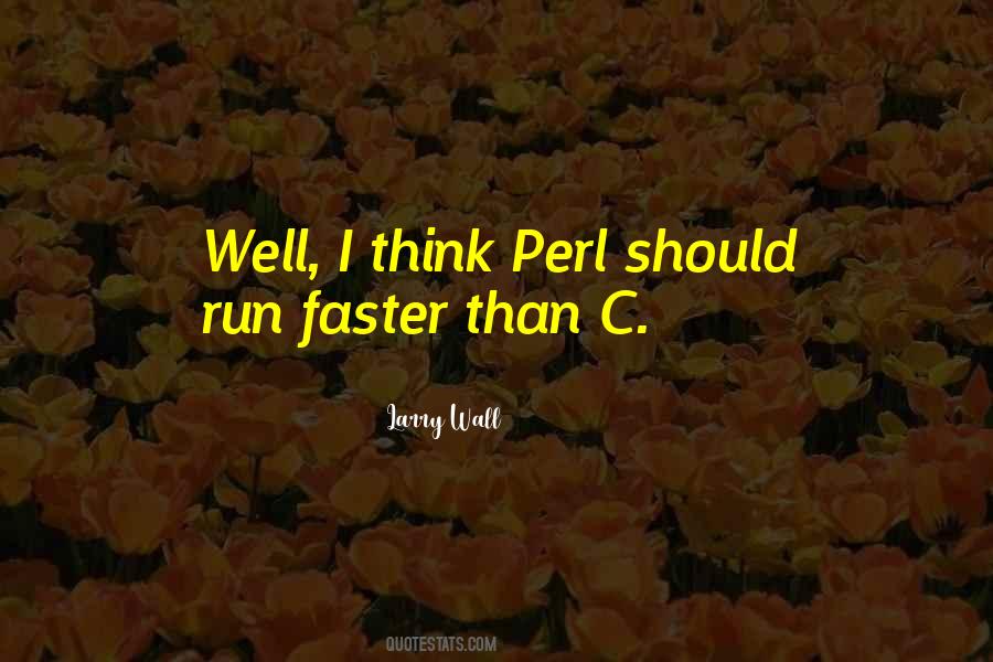 Quotes About Running Faster #1098805