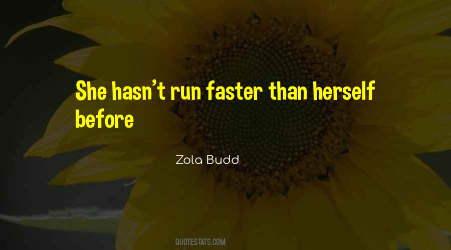 Quotes About Running Faster #527057