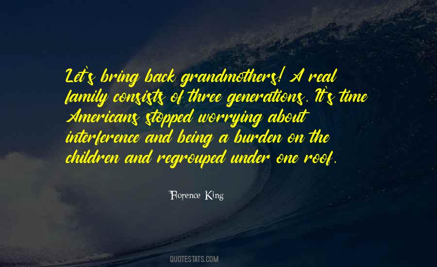 Quotes About Three Generations #232635