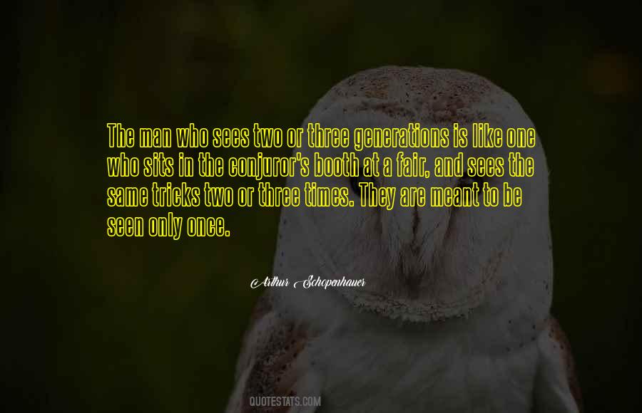 Quotes About Three Generations #902841