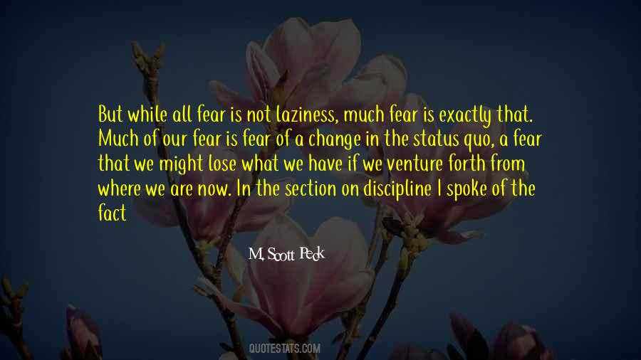 Quotes About Fear #1843937