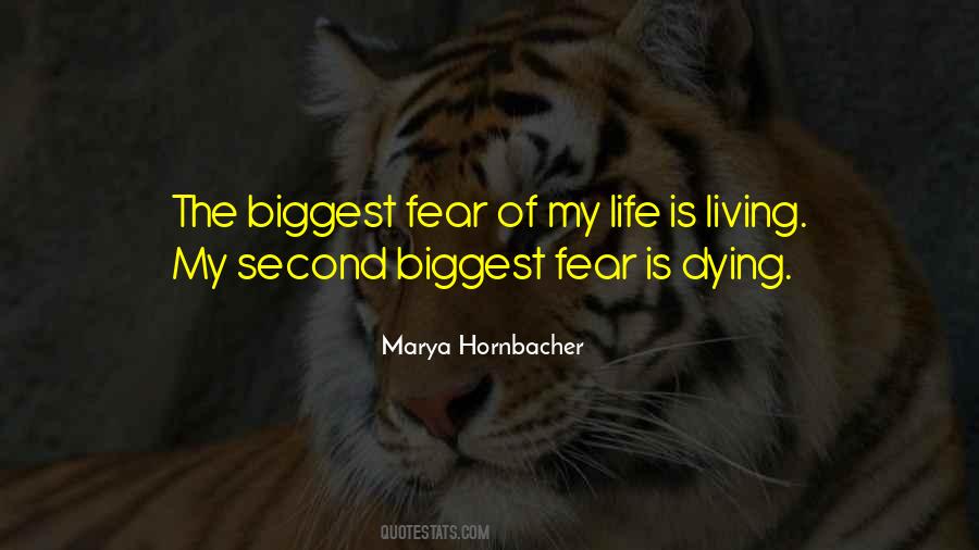 Quotes About Fear #1851589