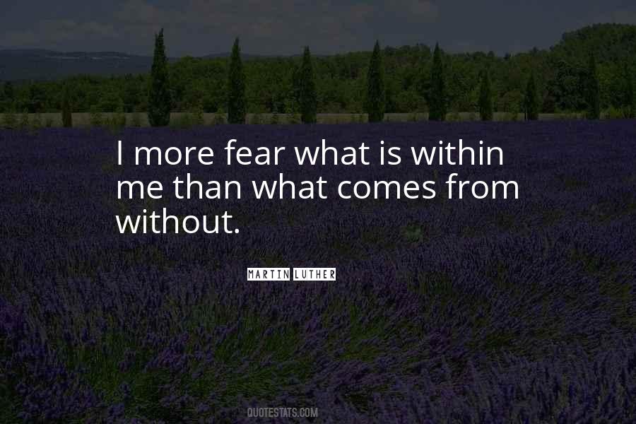 Quotes About Fear #1852182